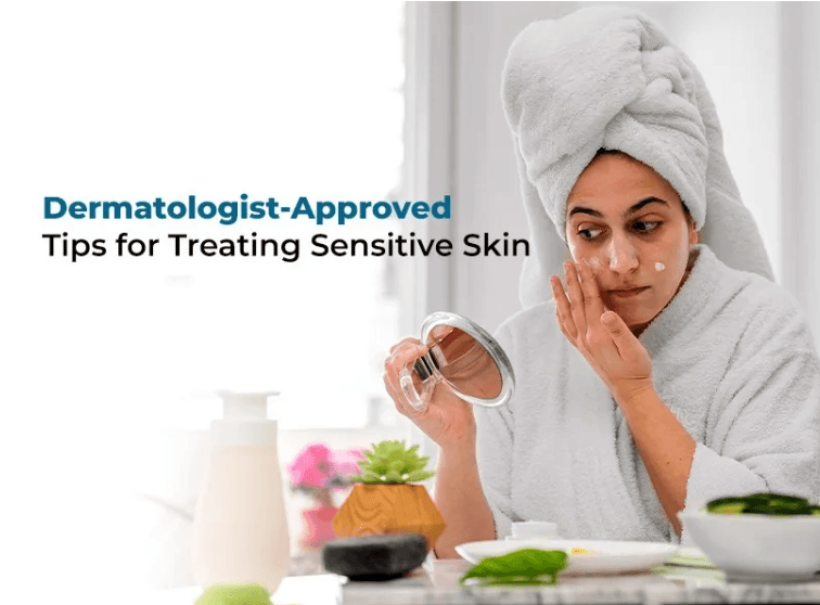 How Dermatologist-Tested Products Protect Ultra-Sensitive Skin